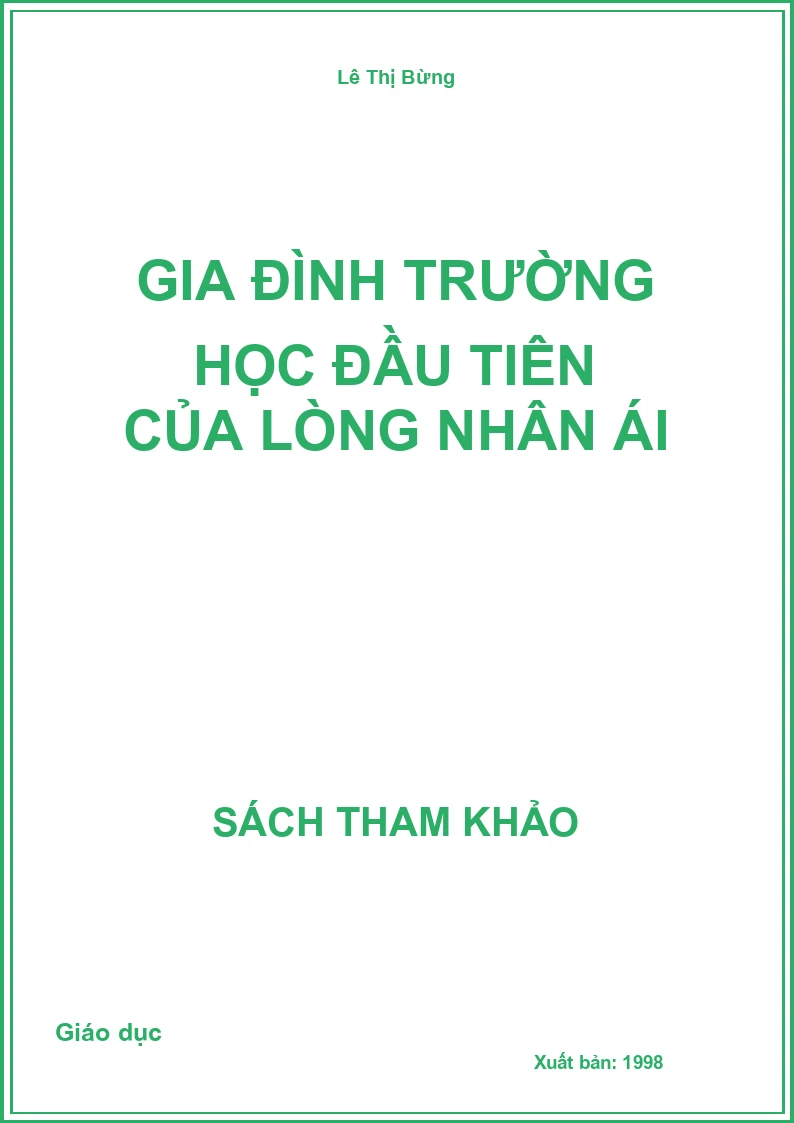 Gia đình trường học đầu tiên của lòng nhân ái
