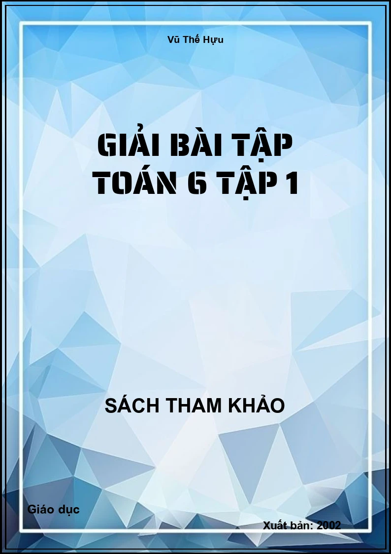 Giải bài tập Toán 6 Tập 1
