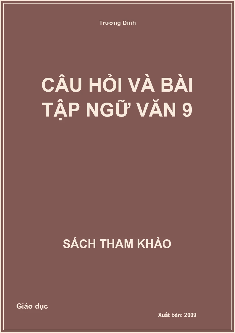 Câu hỏi và bài tập Ngữ văn 9