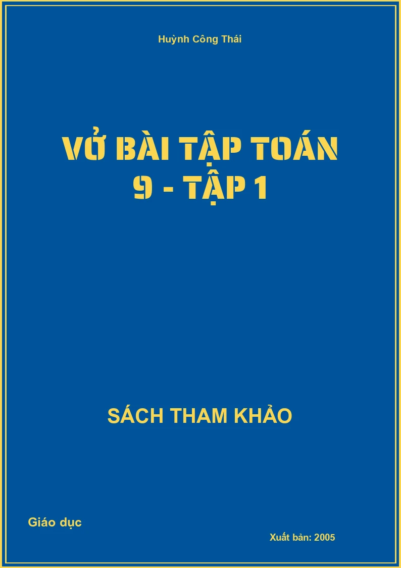 Vở bài tập Toán 9 - Tập 1