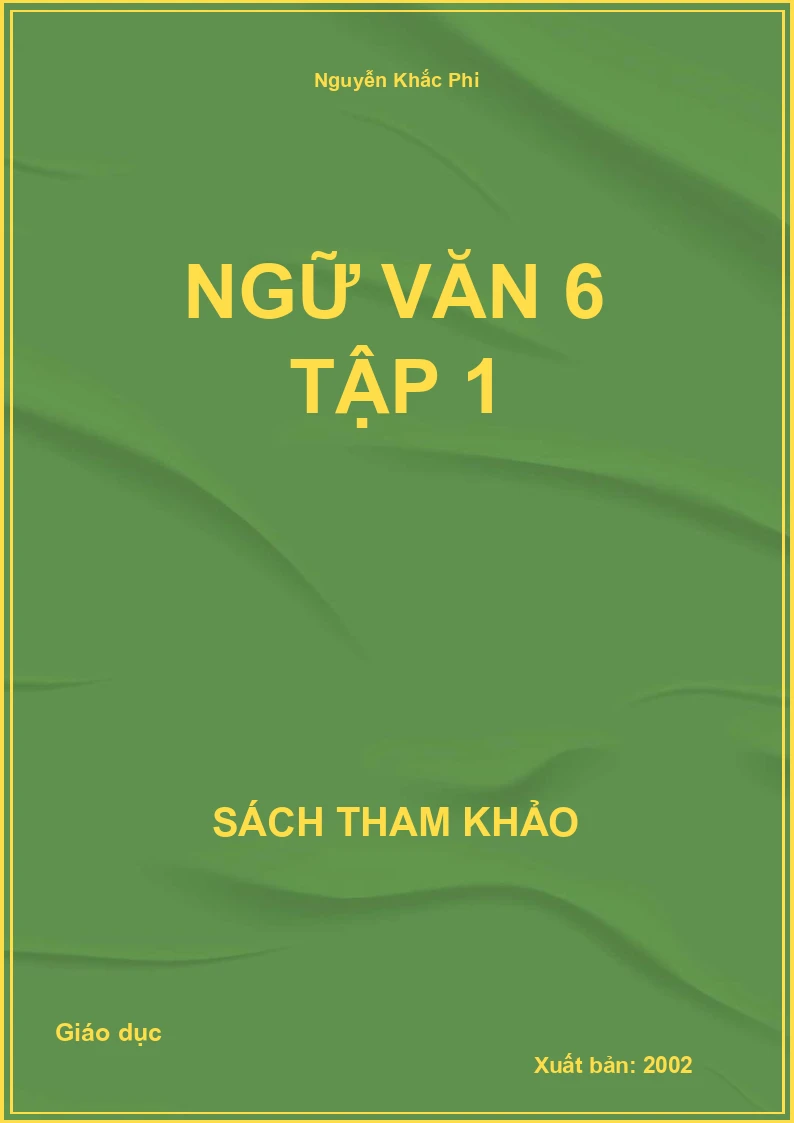 Ngữ văn 6 Tập 1