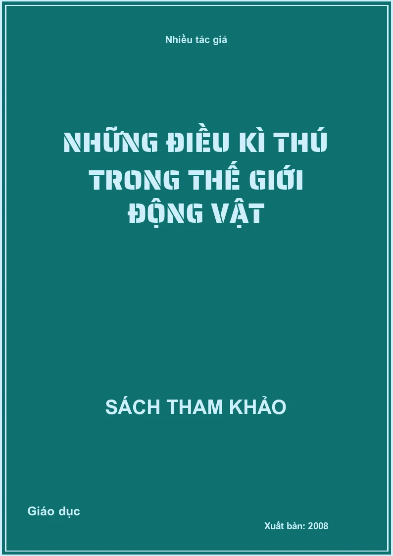 Những điều kì thú trong Thế giới động vật