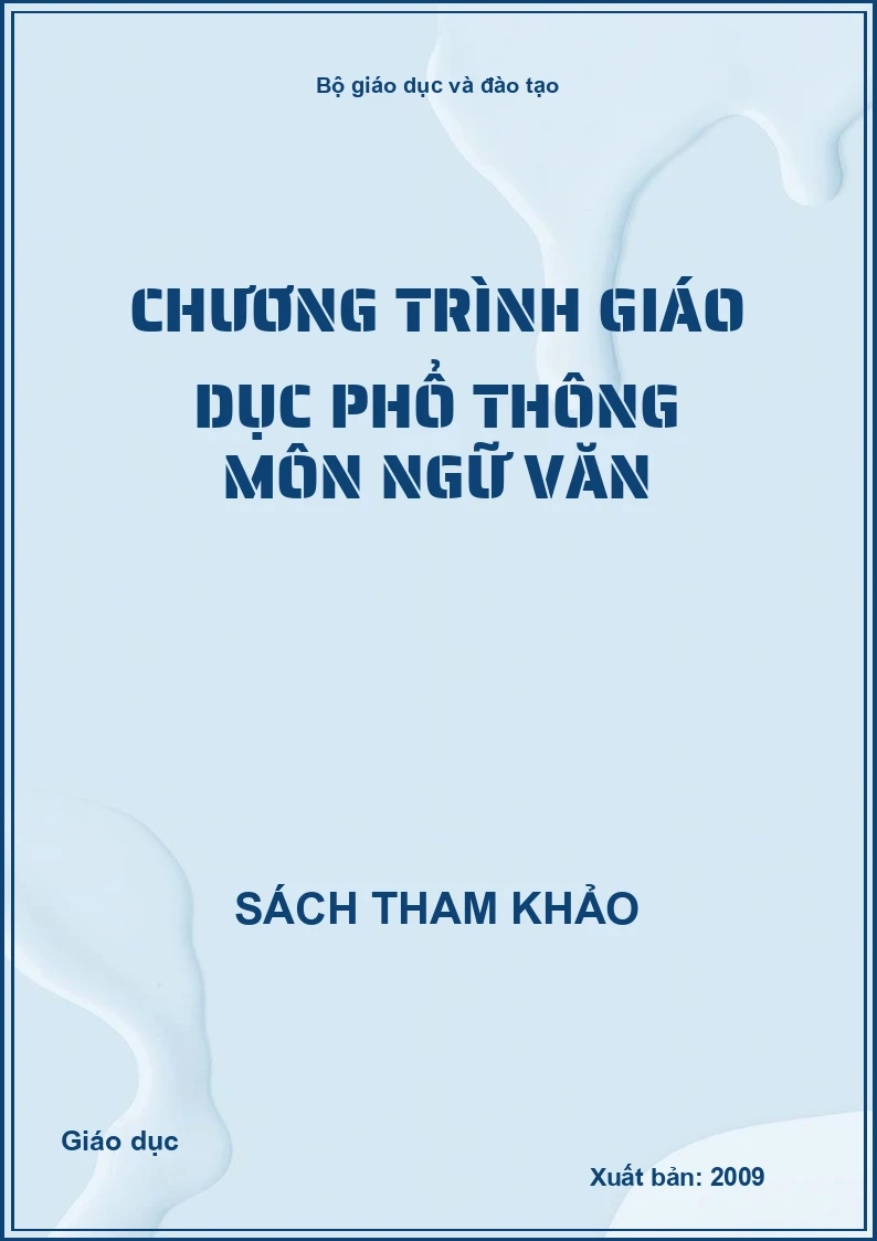 Chương trình giáo dục phổ thông môn Ngữ Văn