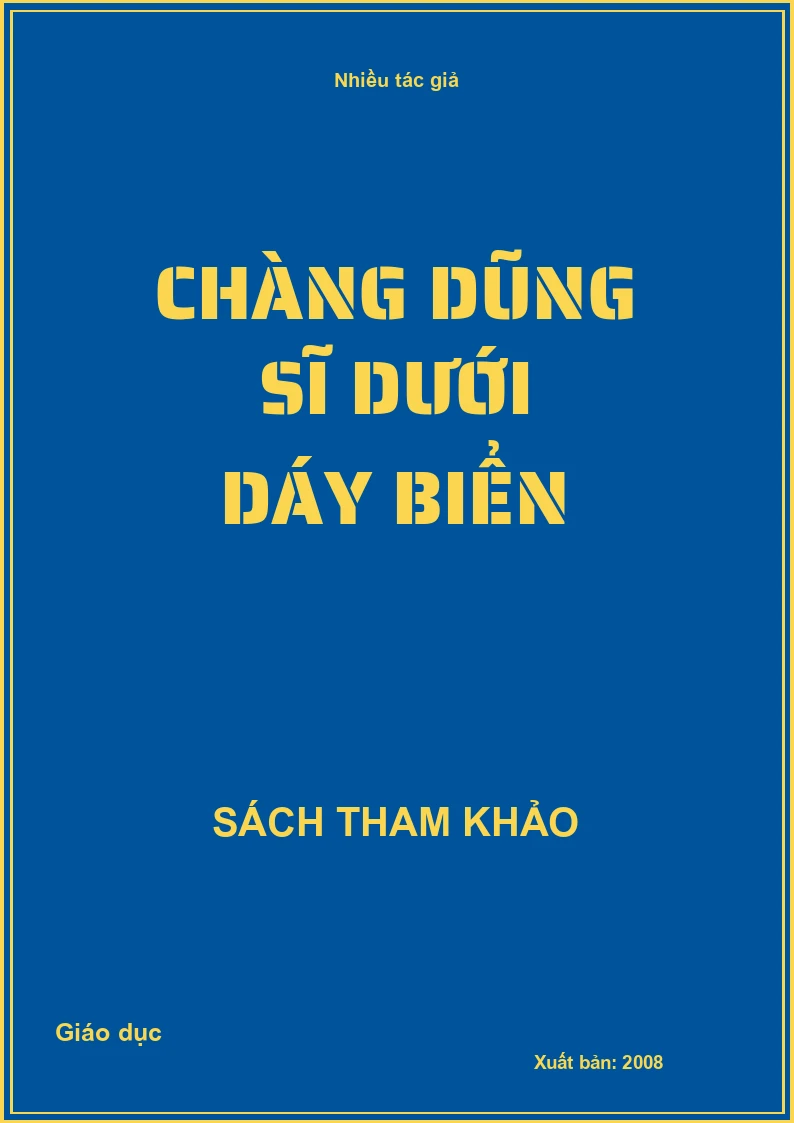Chàng dũng sĩ dưới dáy biển
