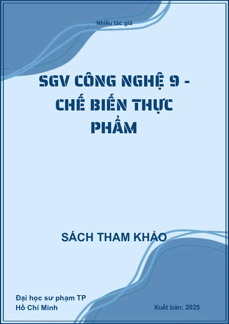 SGV Công nghệ 9 - Chế biến thực phẩm
