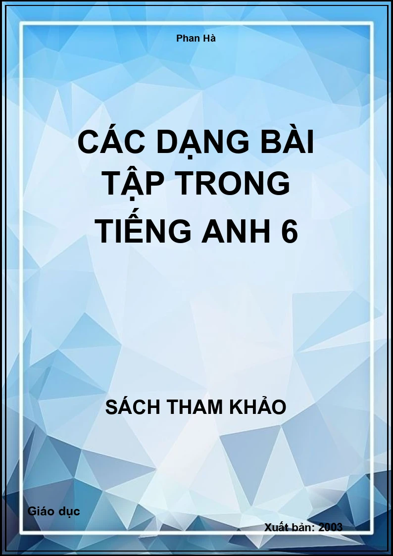 Các dạng bài tập trong Tiếng anh 6