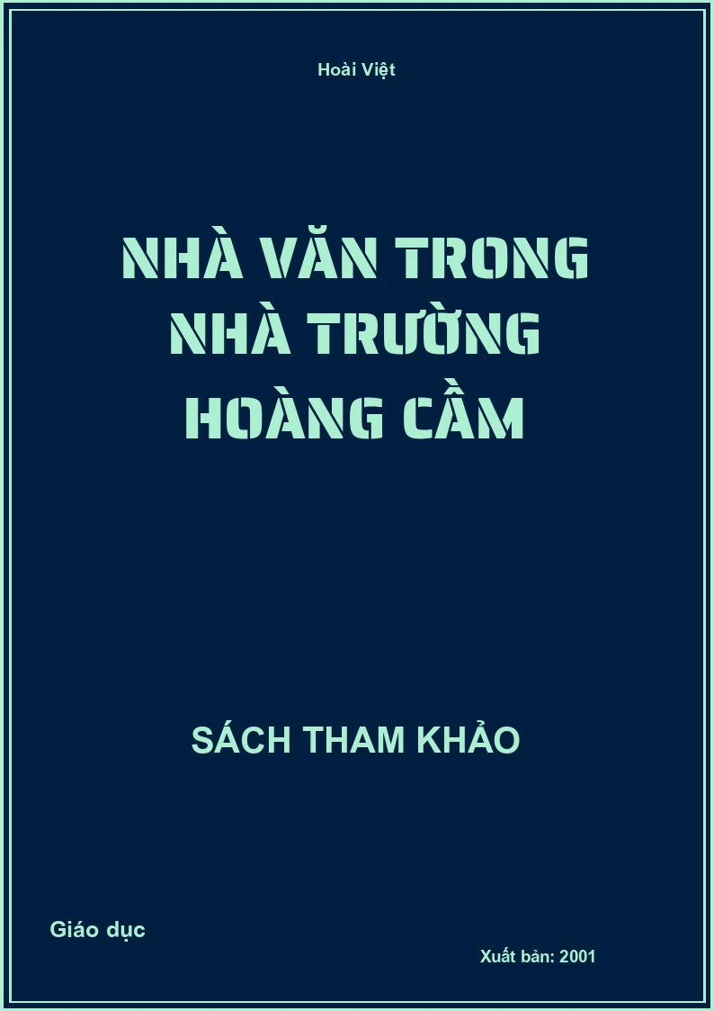 Nhà văn trong nhà trường Hoàng Cầm