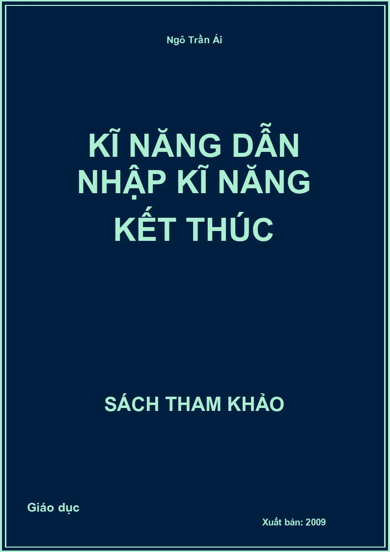 Kĩ năng dẫn nhập kĩ năng kết thúc