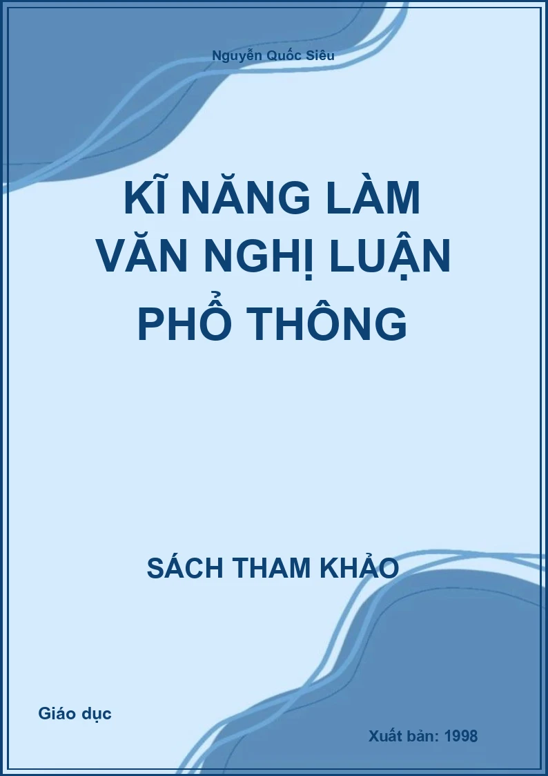 Kĩ năng làm văn nghị luận phổ thông