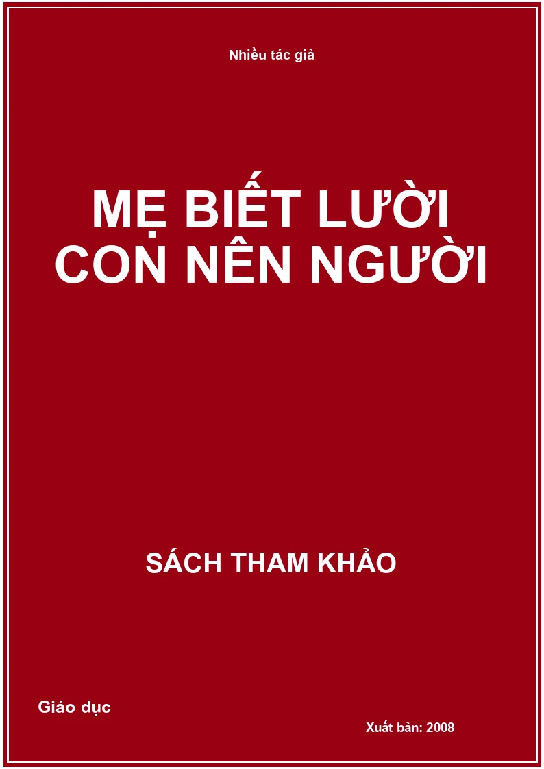 Mẹ biết lười con nên người