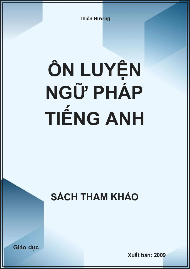 Ôn luyện ngữ pháp Tiếng anh