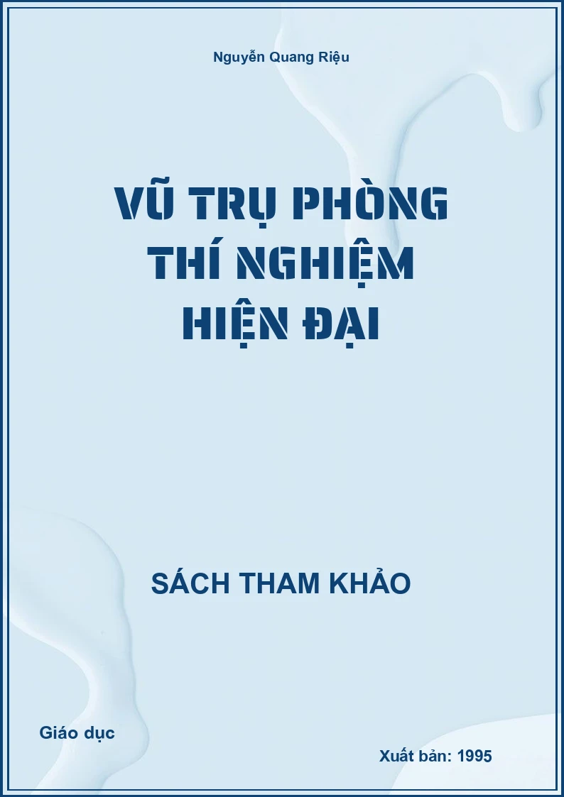 Vũ trụ phòng thí nghiệm hiện đại