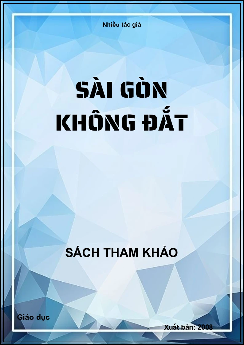 Sài Gòn không đắt