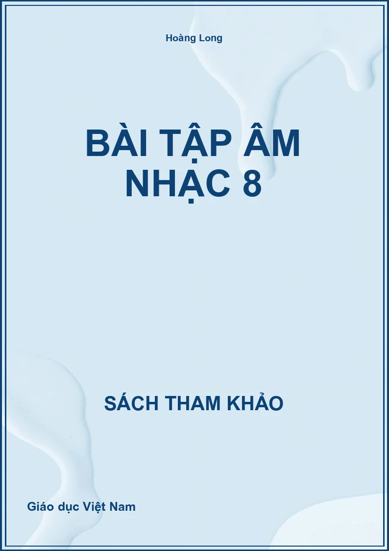 Bài tập Âm nhạc 8