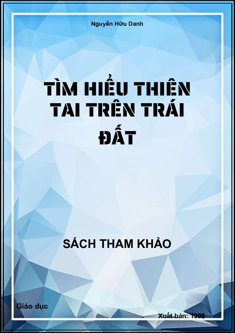Tìm hiểu thiên tai trên trái đất