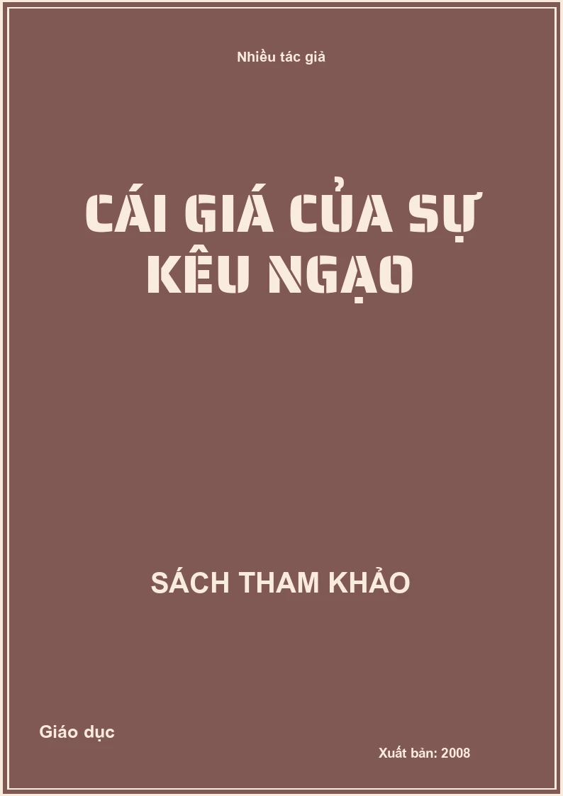 Cái giá của sự kiêu ngạo