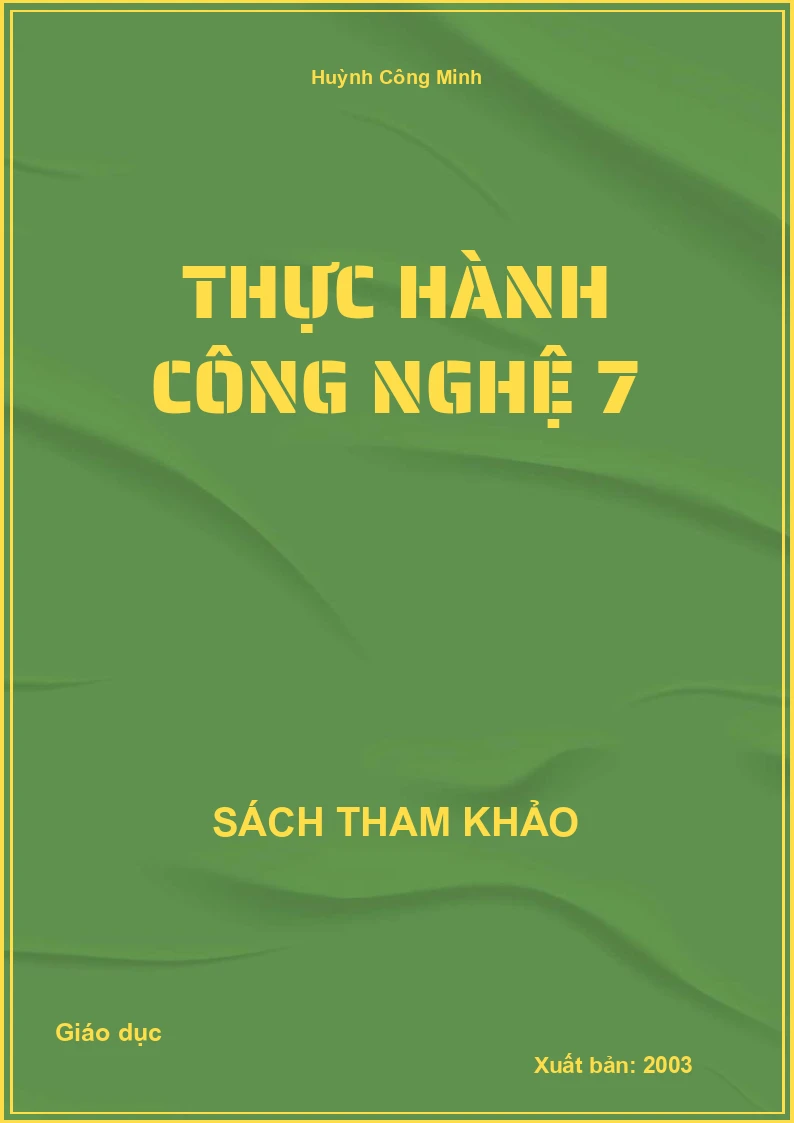 Thực hành Công nghệ 7
