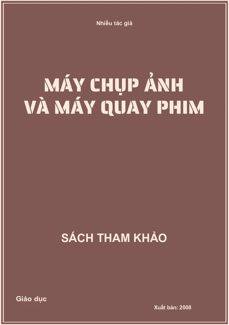Máy chụp ảnh và máy quay phim