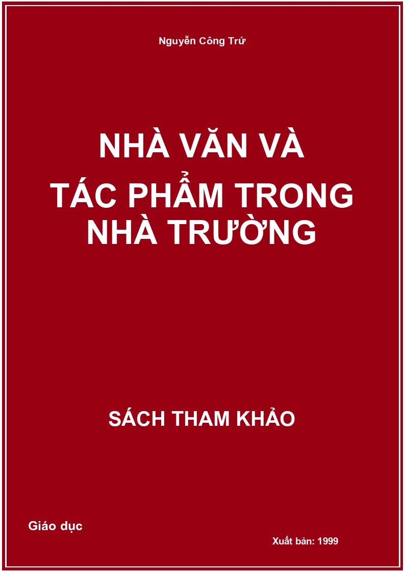 Nhà văn và tác phẩm trong nhà trường