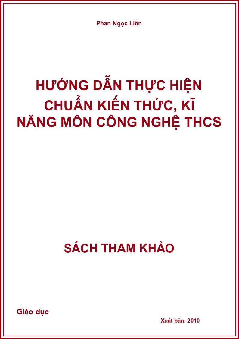 Hướng dẫn thực hiện chuẩn kiến thức, kĩ năng môn Công nghệ THCS