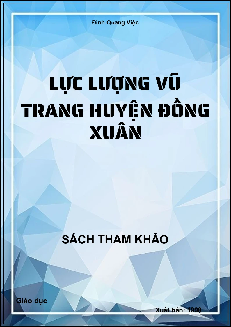 Lực lượng vũ trang Huyện Đồng Xuân