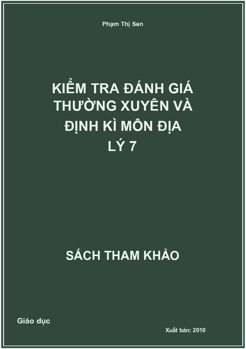 Kiểm tra đánh giá thường xuyên và định kì môn Địa lý 7