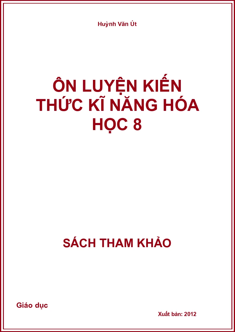 Ôn luyện kiến thức kĩ năng Hóa học 8