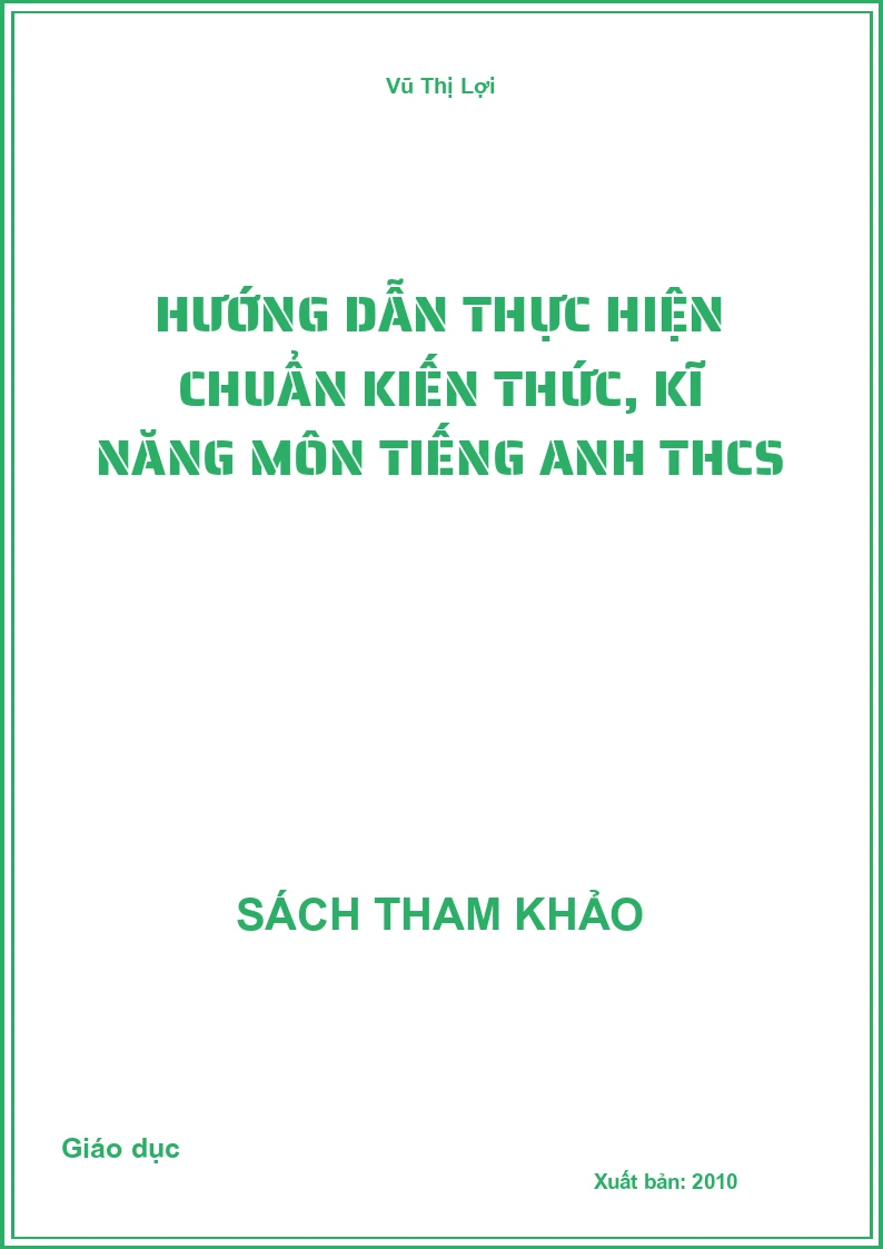 Hướng dẫn thực hiện chuẩn kiến thức, kĩ năng môn Tiếng anh THCS
