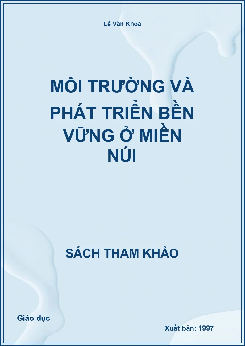 Môi trường và phát triển bền vững ở miền núi