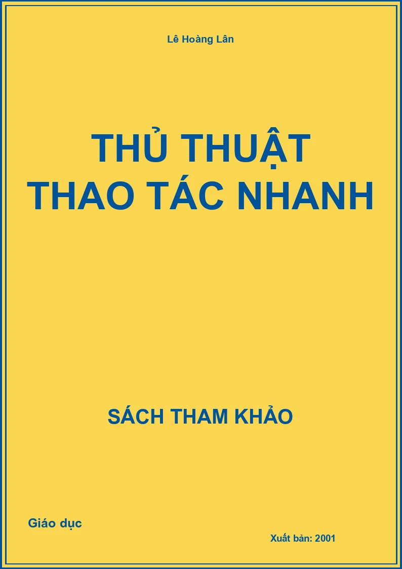 Thủ thuật thao tác nhanh