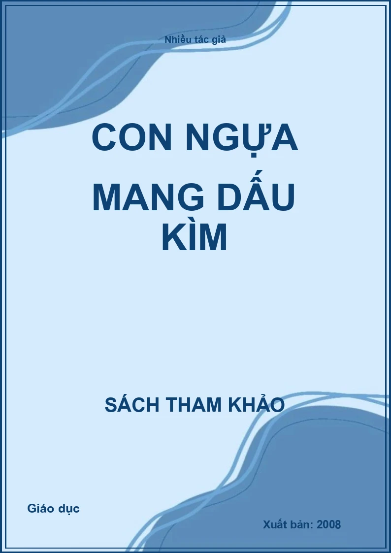 Con ngựa mang dấu kìm
