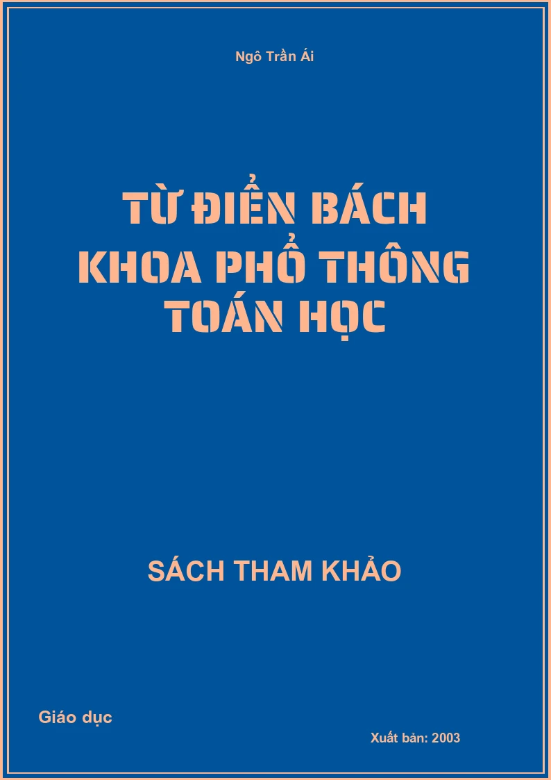 Từ điển bách khoa phổ thông toán học