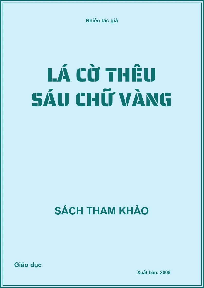 Lá cờ thêu sáu chữ vàng