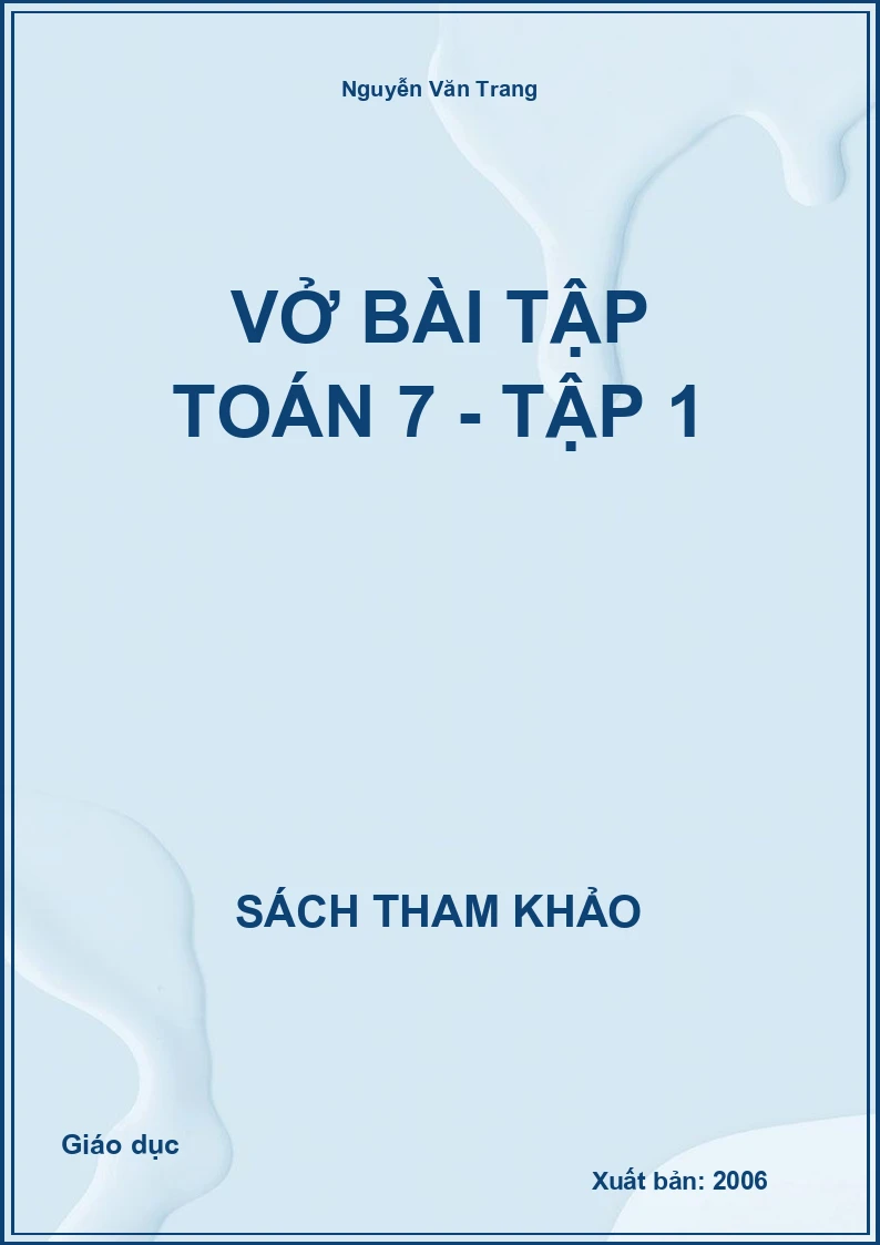 Vở bài tập Toán 7 - Tập 1
