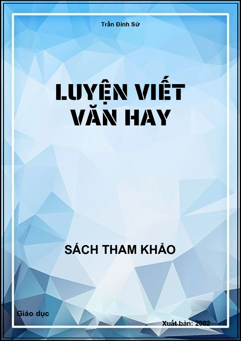 Luyện viết văn hay