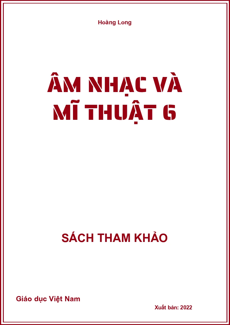 Âm nhạc và Mĩ thuật 6