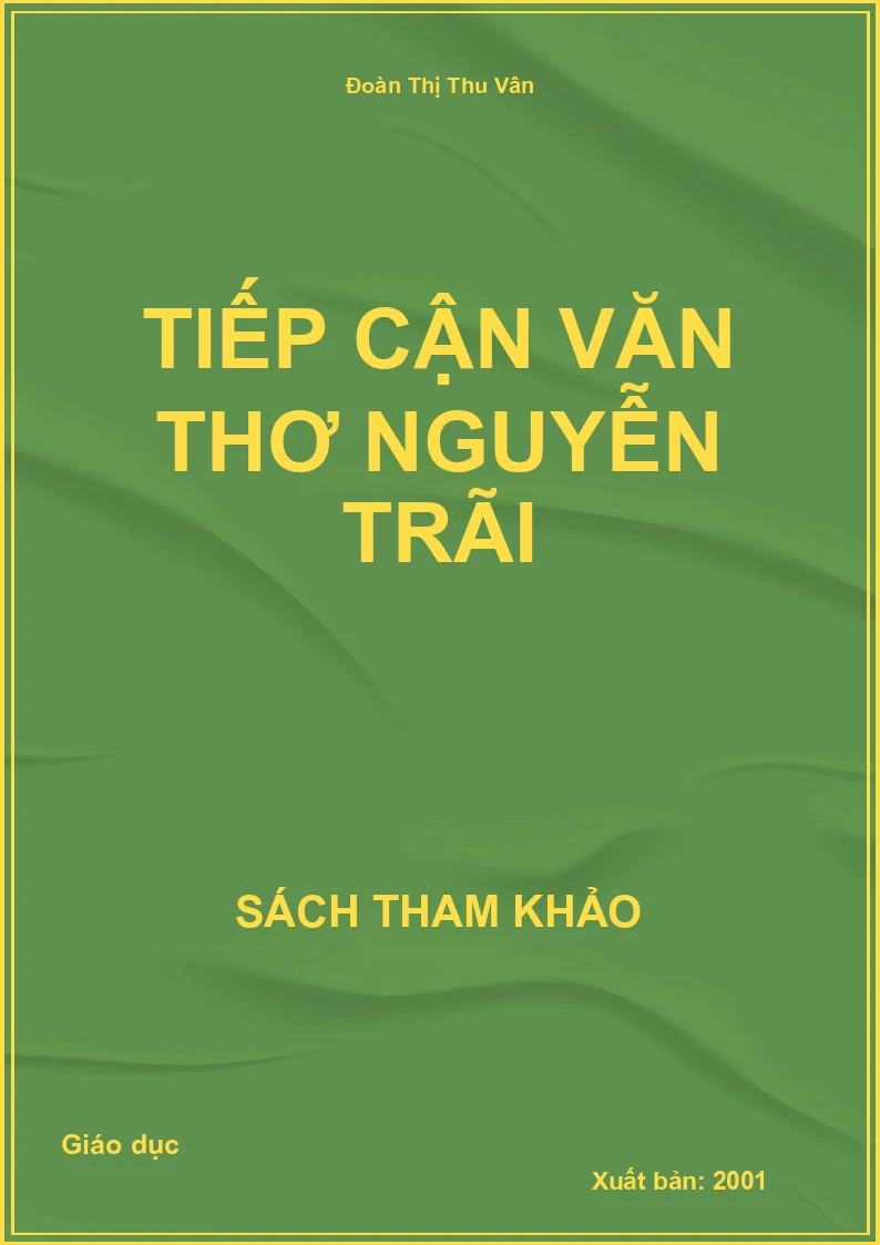 Tiếp cận văn thơ Nguyễn Trãi