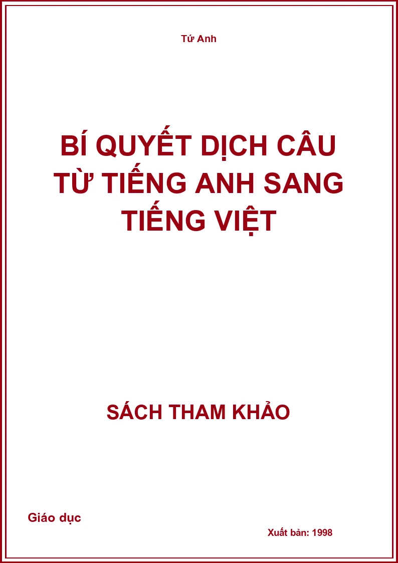 Bí quyết dịch câu từ tiếng anh sang tiếng việt