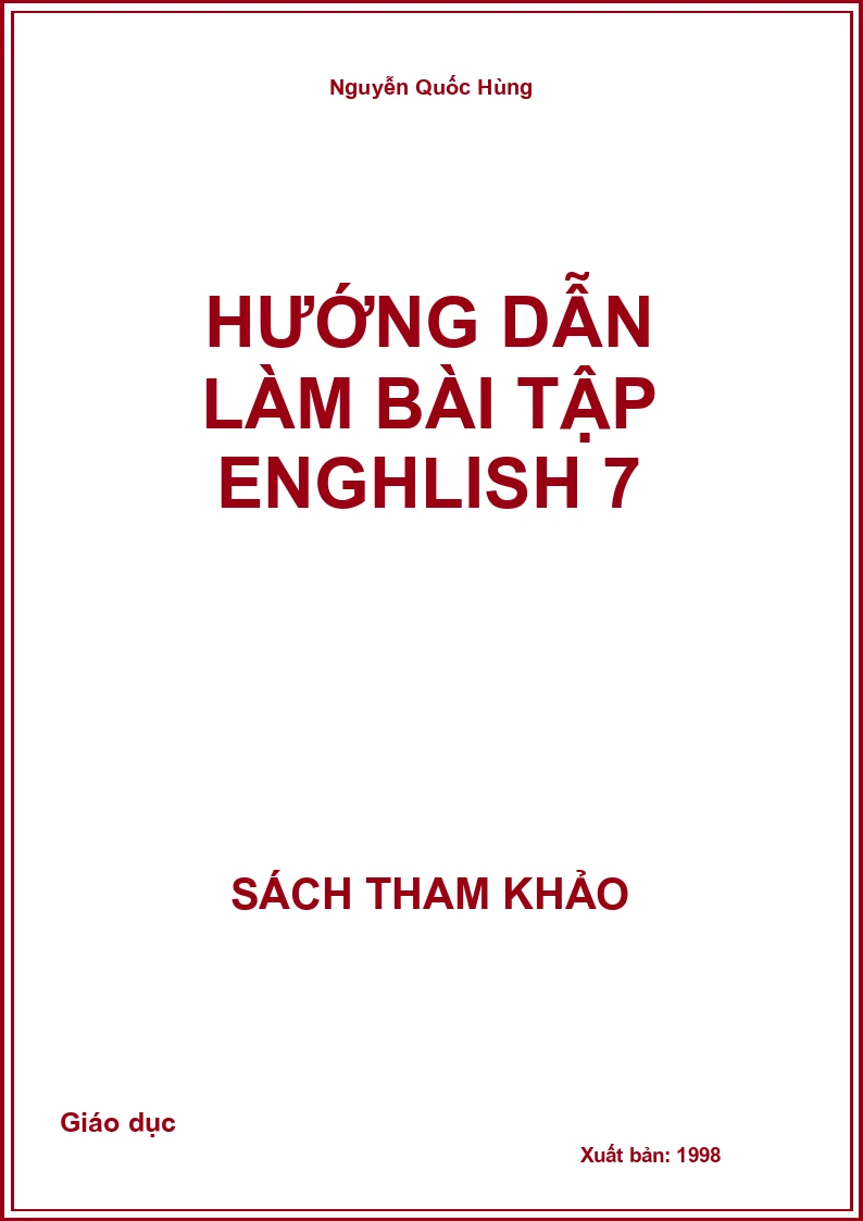 Hướng dẫn làm bài tập Enghlish 7