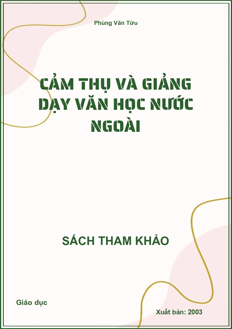 Cảm thụ và giảng dạy văn học nước ngoài