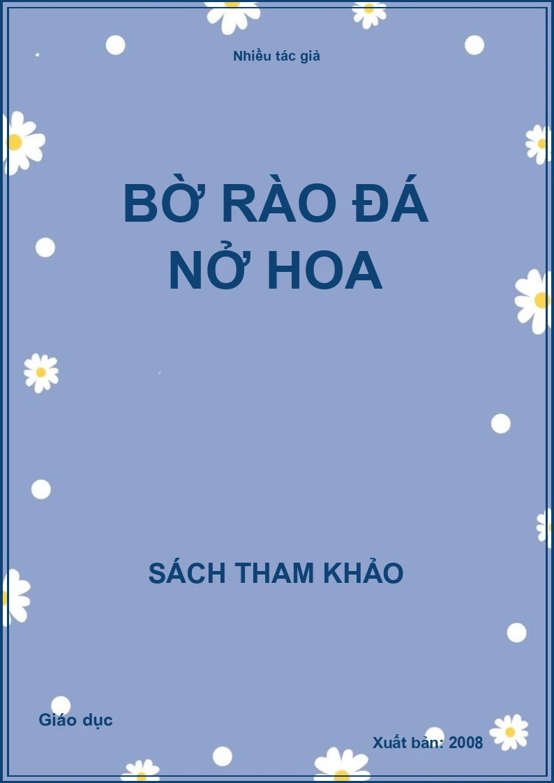 Bờ rào đá nở hoa