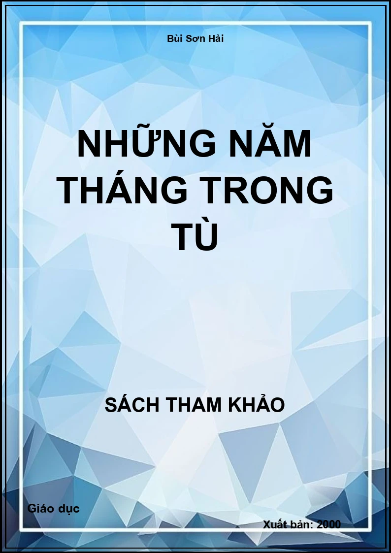 Những năm tháng trong tù