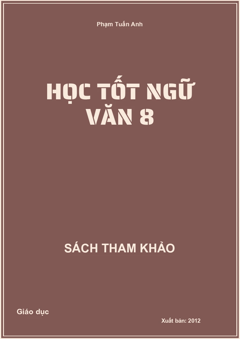 Học tốt Ngữ văn 8