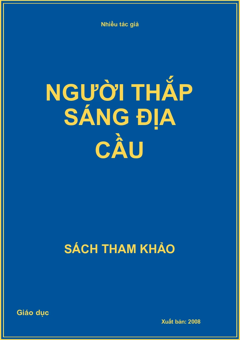 Người Thắp sáng địa cầu