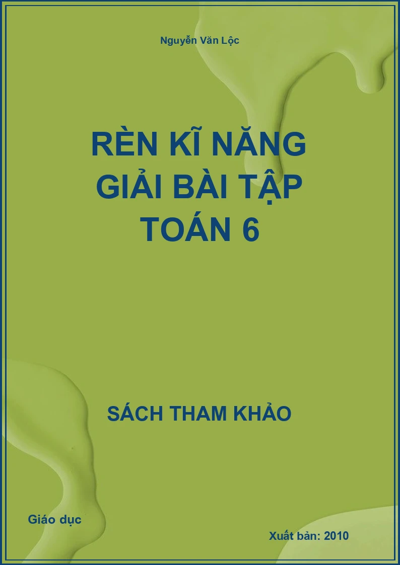 Rèn kĩ năng giải bài tập Toán 6