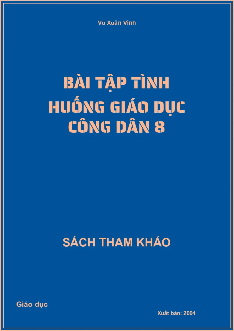 Bài tập tình huống Giáo dục công dân 8