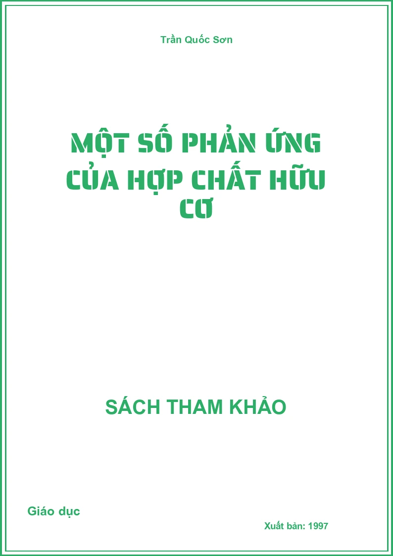 Một số phản ứng của hợp chất hữu cơ