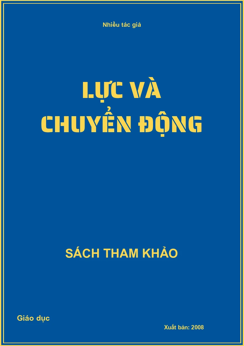 Lực và chuyển động