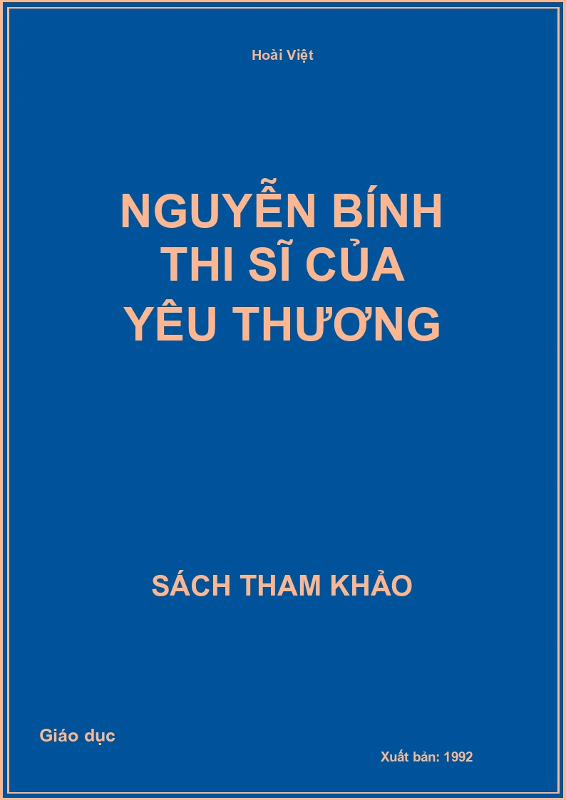 Nguyễn Bính thi sĩ của yêu thương