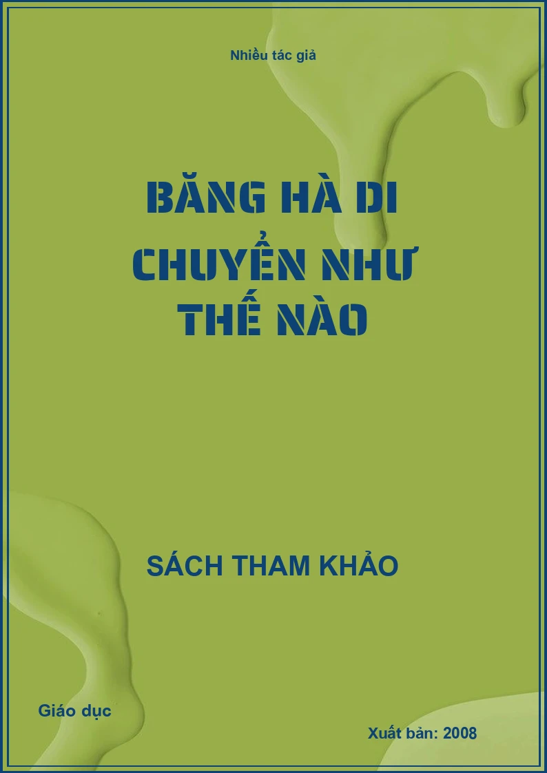 Băng hà di chuyển như thế nào
